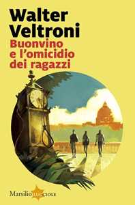 Libro Buonvino e l'omicidio dei ragazzi. Copia autografata Walter Veltroni