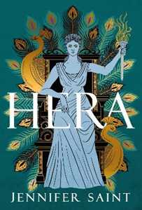 Libro in inglese Hera: The dazzling story of the Queen of Mount Olympus from bestselling author of Ariadne Jennifer Saint