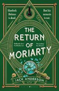 Libro in inglese The Return of Moriarty: A Moriarty Mystery Jack Anderson