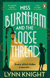 Libro in inglese Miss Burnham and the Loose Thread Lynn Knight