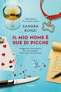 Libro Il mio nome è Due di Picche Sandra Bonzi