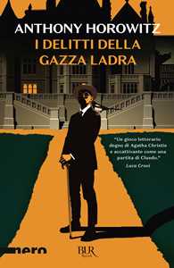 Libro I delitti della gazza ladra Anthony Horowitz