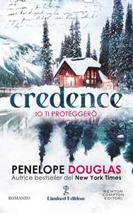 Libro Io ti proteggerò. Credence. Limited edition Penelope Douglas