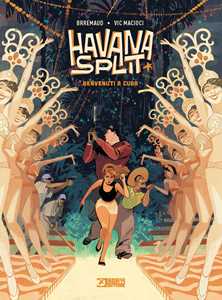 Libro Havana Split. Vol. 1: Benvenuti a Cuba Frédéric Brrémaud