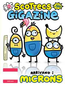Libro Scottecs Gigazine. Vol. 37: Arrivano i Microns Sio